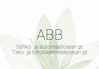 ABB / Sähkö- ja automaatioalan pt
Tieto- ja tietoliikennetekniikan pt