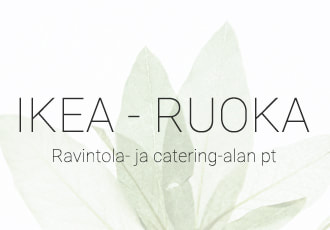 Ikea - ruoka / Ravintola- ja catering-alan pt