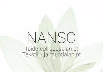 Nanso / Taideteollisuusalan pt
Tekstiili- ja muotialan pt